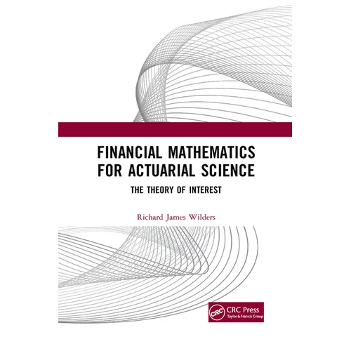 Financial Mathematics for Actuarial Science: The Theory of Interest - Paperback
