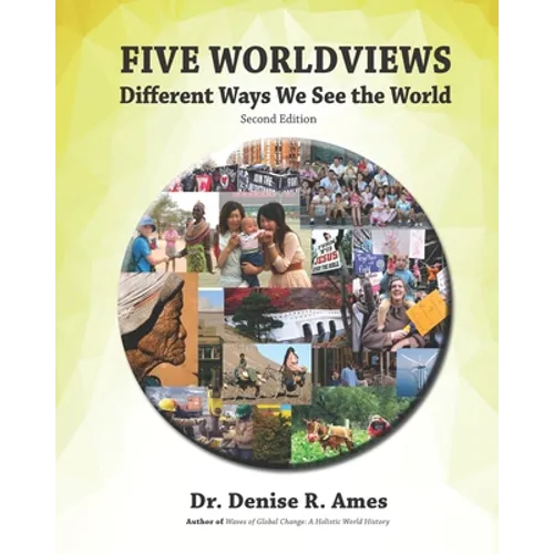 Five Worldviews: Different Ways We See the World - Paperback