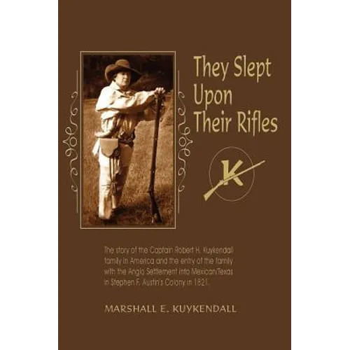 They Slept Upon Their Rifles - Hardcover