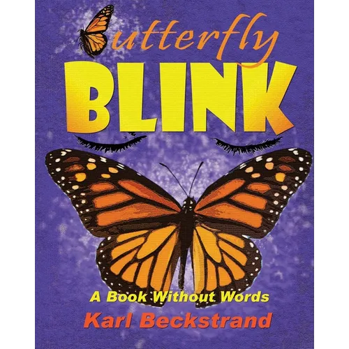 Butterfly Blink: A Book Without Words - Paperback