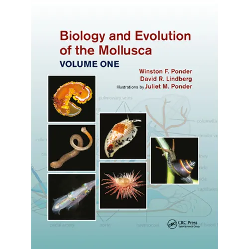 Biology and Evolution of the Mollusca, Volume 1 - Paperback