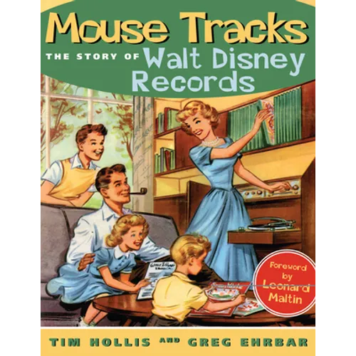 Mouse Tracks: The Story of Walt Disney Records - Paperback