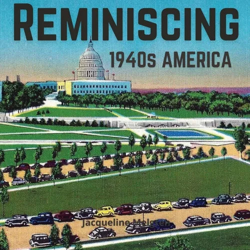 Reminiscing 1940s America: Memory Picture Book for Seniors with Dementia and Alzheimer's Patients. - Paperback