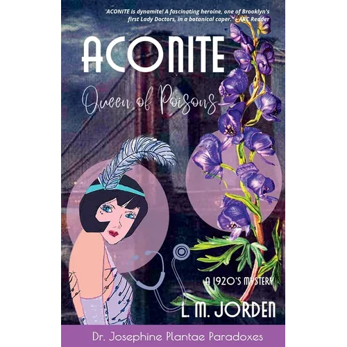 ACONITE Queen of Poisons - Paperback