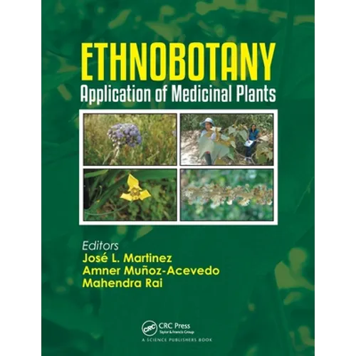 Ethnobotany: Application of Medicinal Plants - Paperback