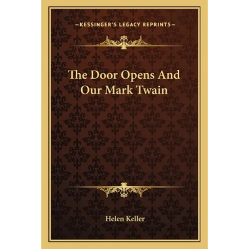 The Door Opens And Our Mark Twain - Paperback