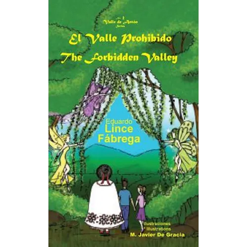 El Valle Prohibido * The Forbidden Valley - Hardcover