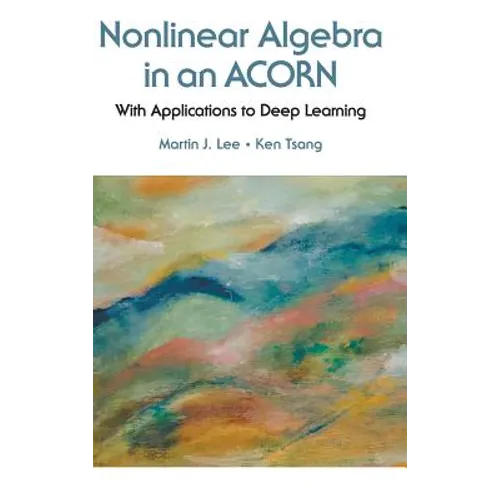 Nonlinear Algebra in an Acorn - Hardcover