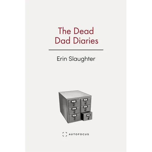 The Dead Dad Diaries - Paperback