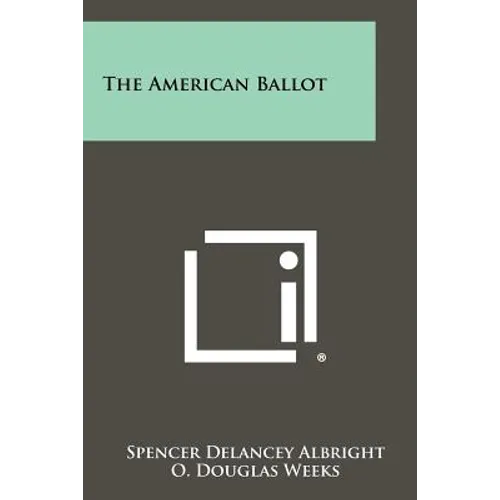 The American Ballot - Paperback