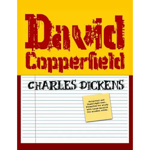 David Copperfield (Student Edition): Original and Unabridged - Paperback