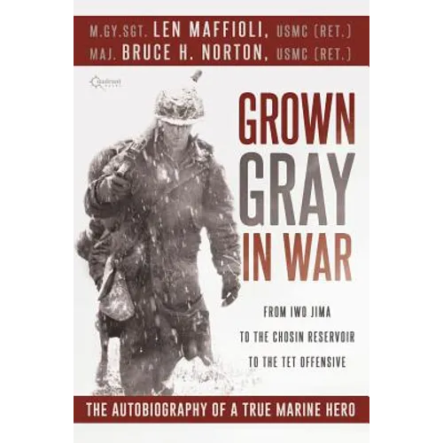 Grown Gray in War - Paperback