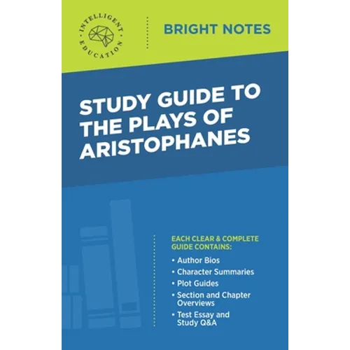 Study Guide to The Plays of Aristophanes - Paperback