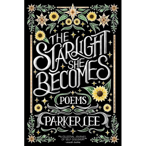 Starlight She Becomes: Poems - Paperback