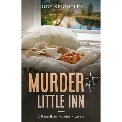Murder at the Little Inn: A Rose Blair Murder Mystery - Paperback