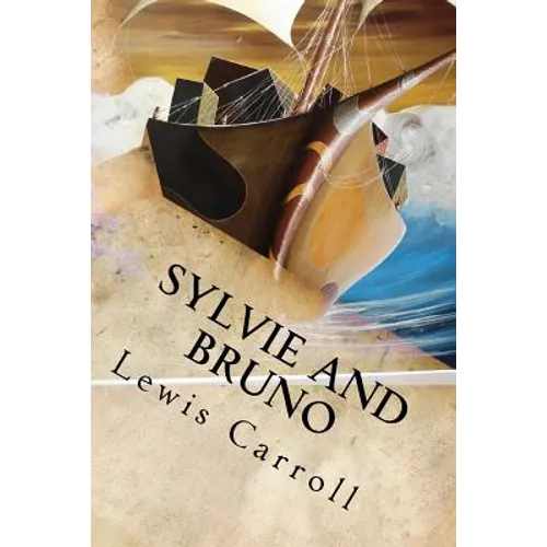 Sylvie and Bruno - Paperback