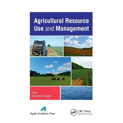 Agricultural Resource Use and Management - Paperback