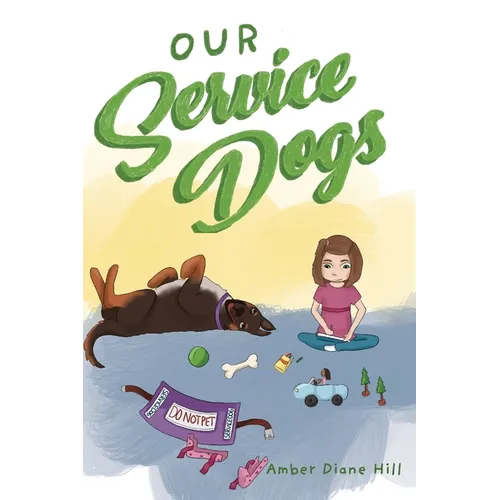 Our Service Dogs - Hardcover