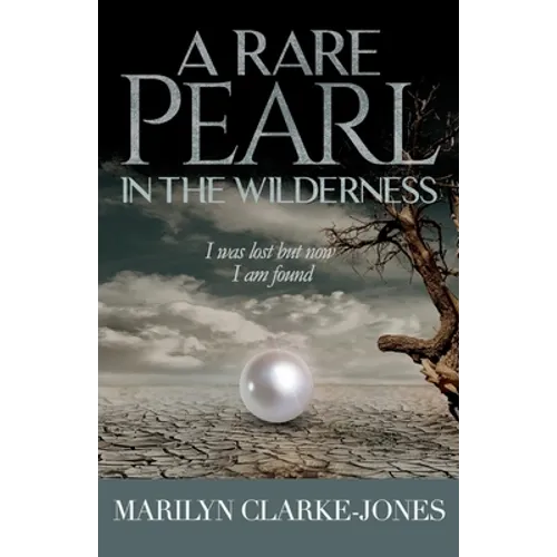 A Rare Pearl In The wilderness - Paperback