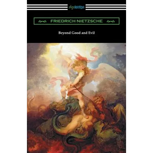 Beyond Good and Evil - Paperback