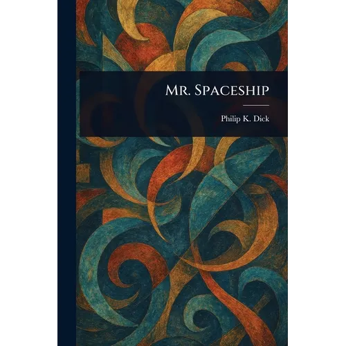 Mr. Spaceship - Paperback