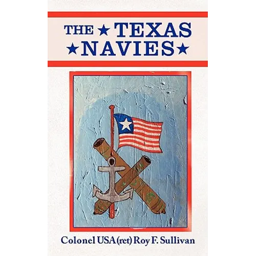 The Texas Navies - Paperback