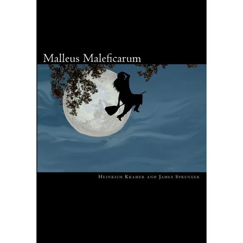 Malleus Maleficarum - Paperback