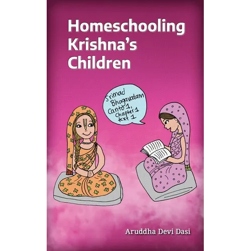 Homeschooling Krishna's Children - Paperback