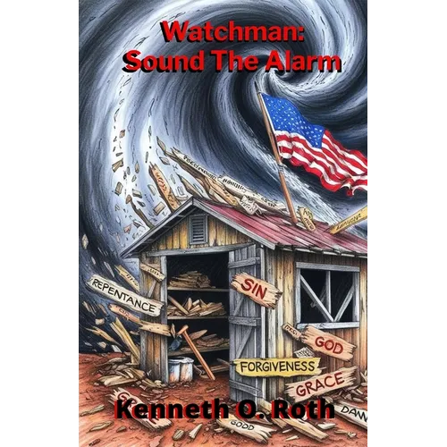 Watchman: Sound The Alarm - Paperback