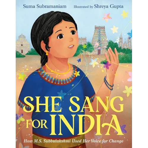 She Sang for India: How M.S. Subbulakshmi Used Her Voice for Change - Hardcover