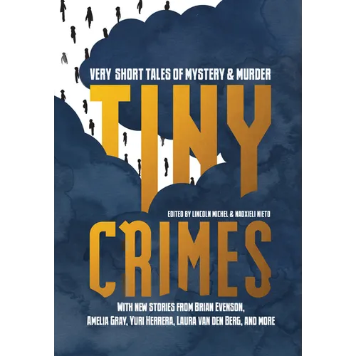 Tiny Crimes: Very Short Tales of Mystery and Murder - Paperback