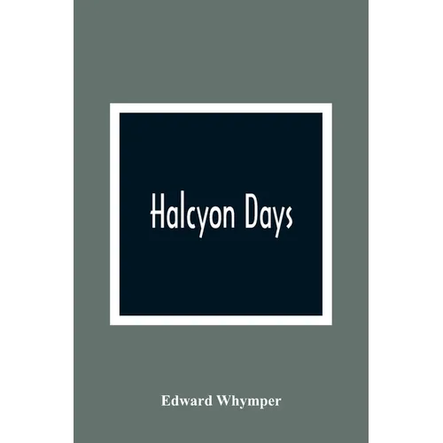 Halcyon Days - Paperback
