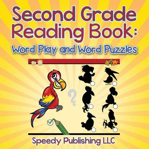 Second Grade Reading Book: Word Play and Word Puzzles - Paperback