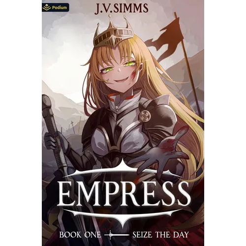 Seize the Day: A World Conquest Isekai - Paperback