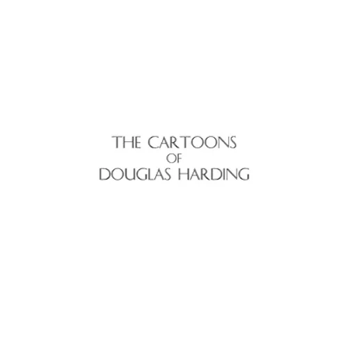 The Cartoons of Douglas Harding - Hardcover