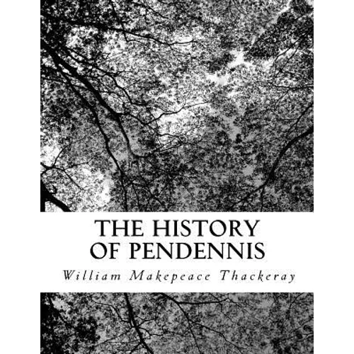 The History of Pendennis - Paperback