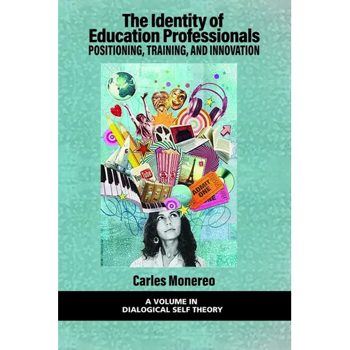 The Identity of Education Professionals: Positioning, Training, and Innovation - Paperback