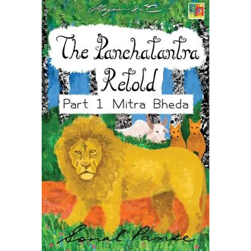 The Panchatantra Retold Part 1 Mitra Bheda - Paperback