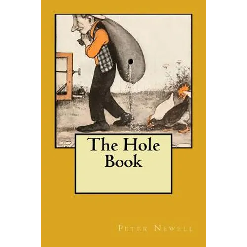 The Hole Book: Original Edition of 1908 - Paperback