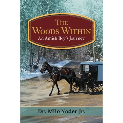 The Woods Within - Paperback