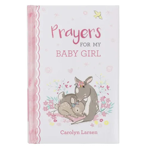 Prayers for My Baby Girl - Hardcover