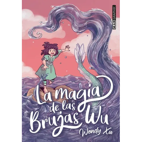 Magia de Las Brujas Wu (Antes La Voz del Mar) - Paperback