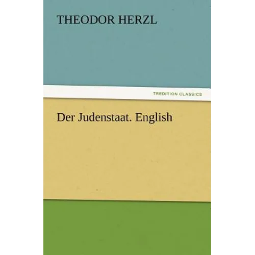 Der Judenstaat. English - Paperback
