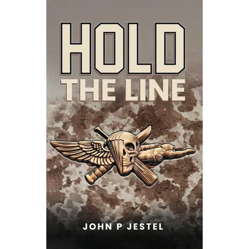 Hold the Line - Hardcover