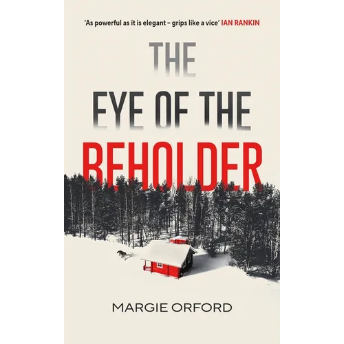 The Eye of the Beholder - Hardcover