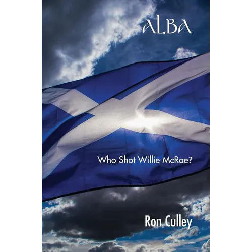 Alba: Who Shot Willie McRae? - Paperback