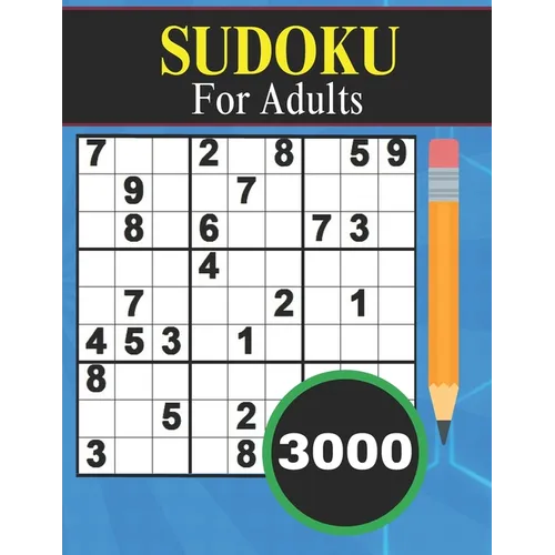 3000 Sudoku for Adults: 3000 SUDOKU Easy to hard Sudoku Puzzles with Solutions paperback game suduko puzzle books for adults large print sudoko ... bo - Paperback
