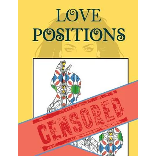 Love Positions Adult Coloring Book - Paperback