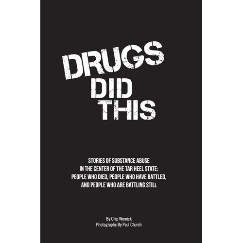Drugs Did This - Paperback