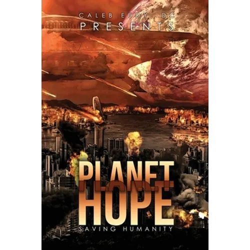 Planet Hope: Saving Humanity - Paperback